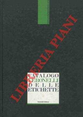 Olio extravergine d�oliva. Catalogo Veronelli delle etichette.