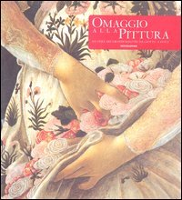 Omaggio alla pittura. Lo stile dei grandi maestri da Giotto …