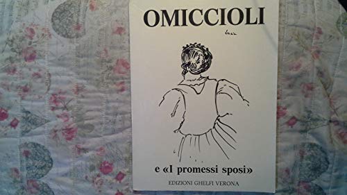 Omiccioli e `I promessi sposi`