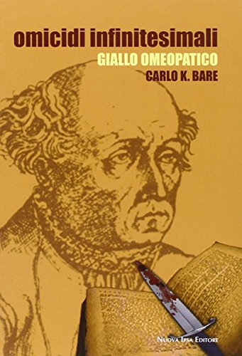 Omicidi infinitesimali. Giallo omeopatico