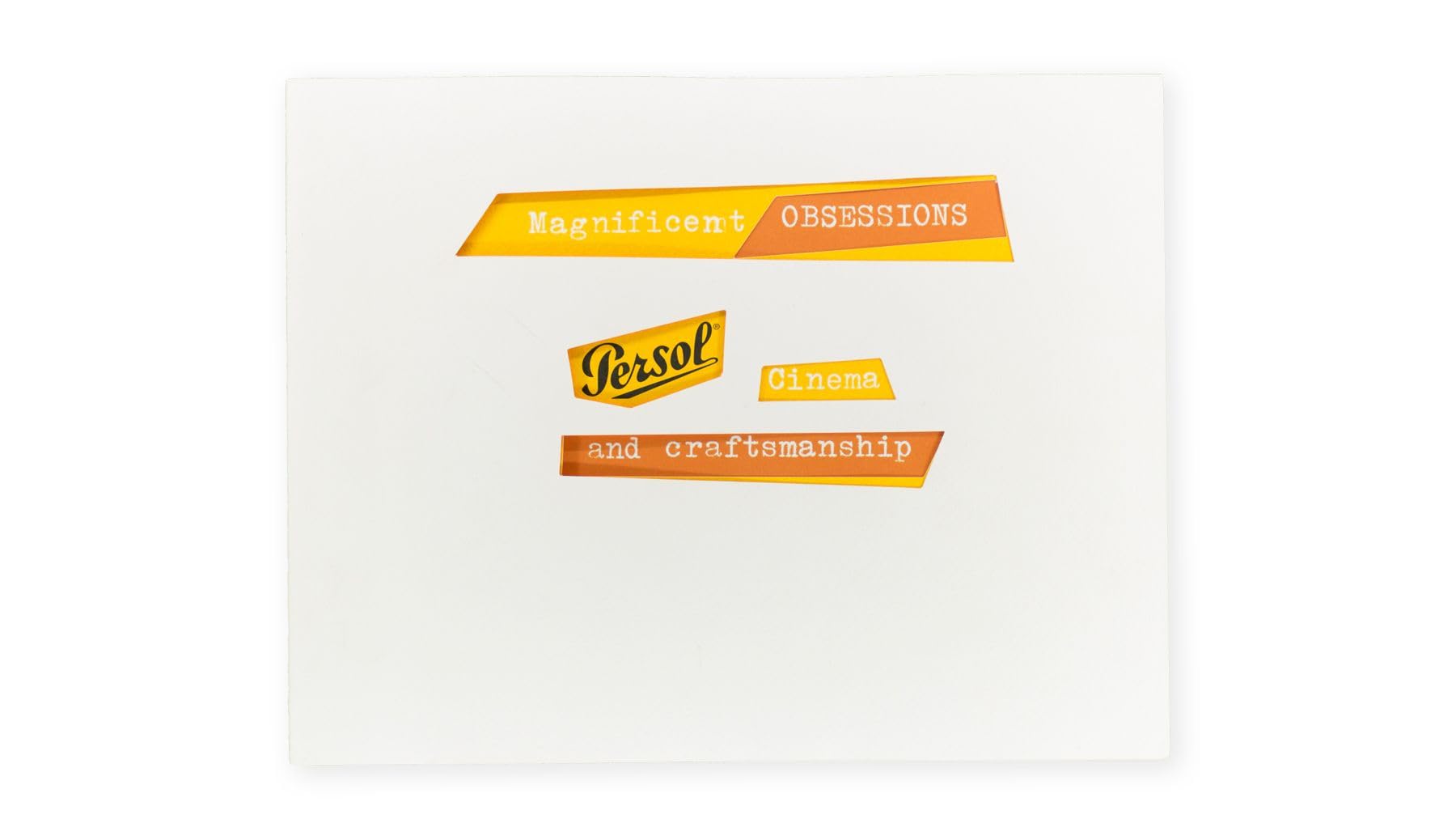 OPERA Magnificent obsessions. Persol, cinema and craftsmanship. Ediz. italiana e …