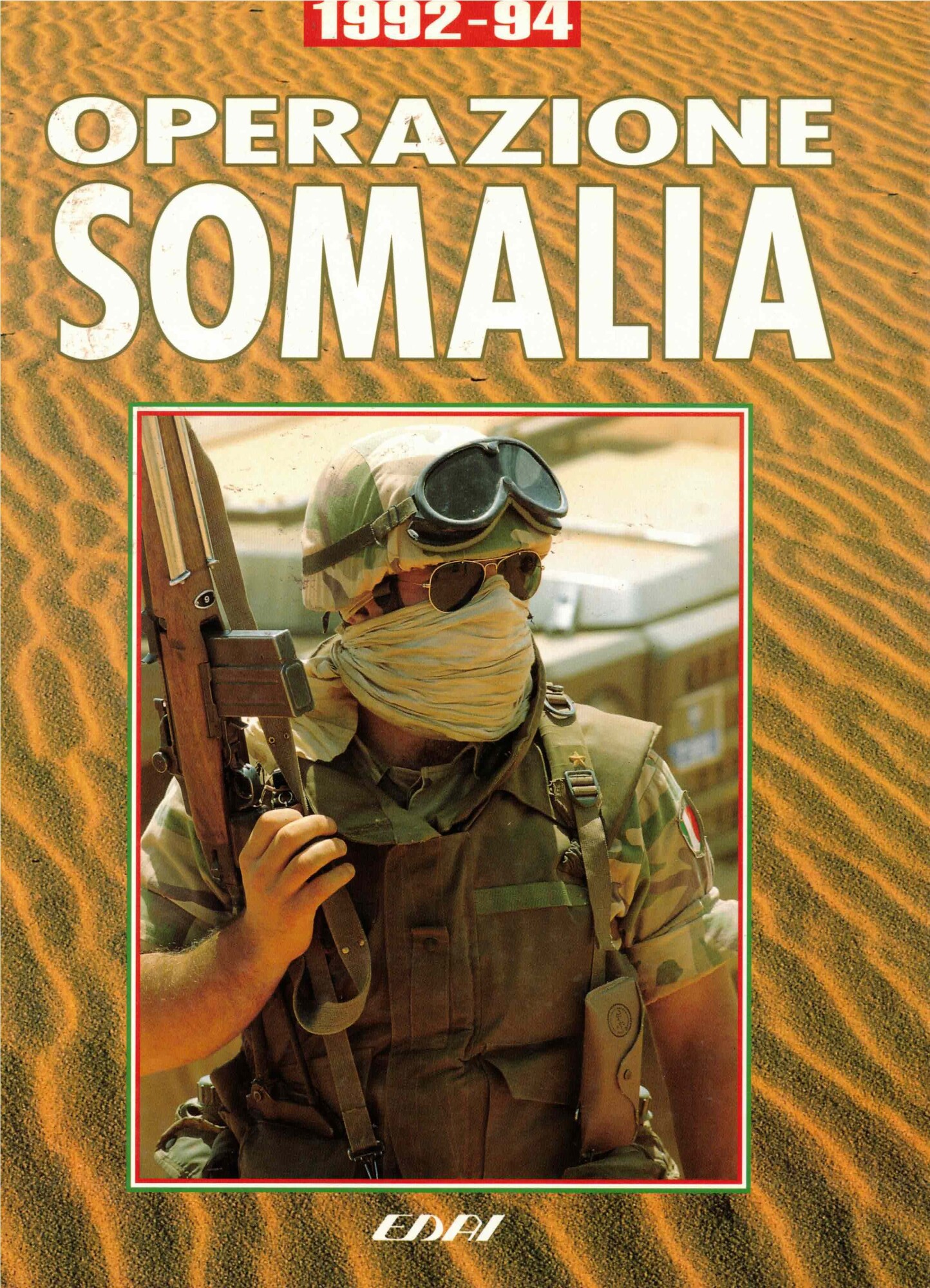 OPERAZIONE SOMALIA 1992-94