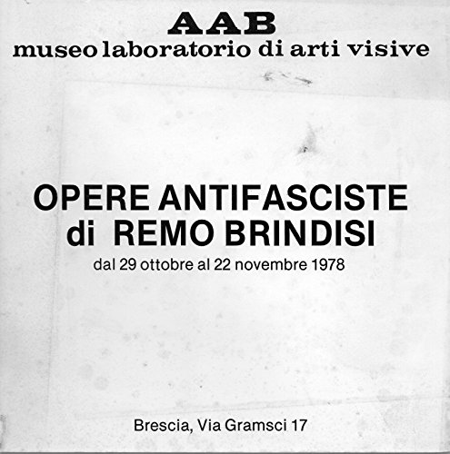 OPERE ANTIFASCISTE DI REMO BRINDISI