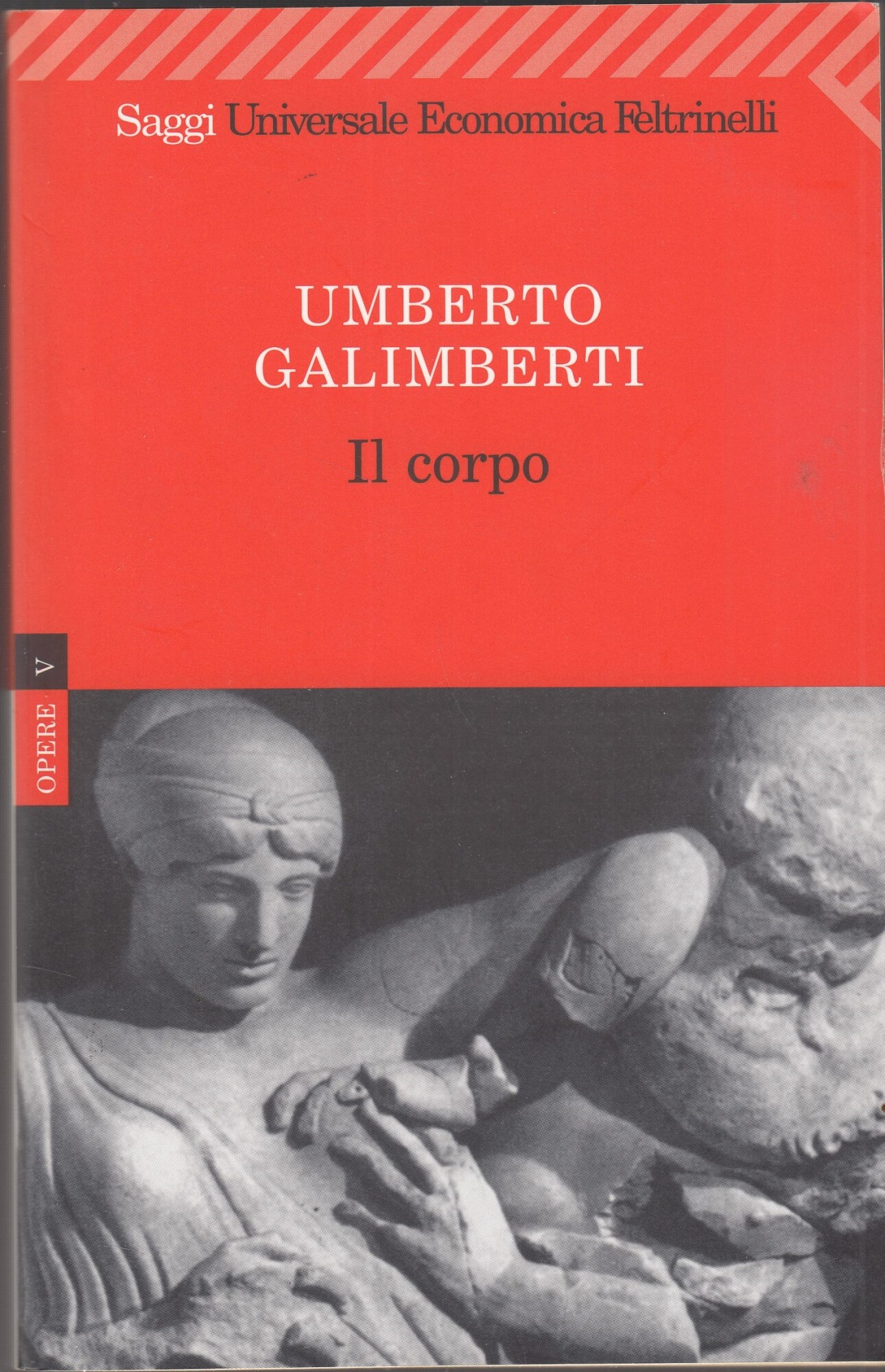 Opere. Il corpo (Vol. 5)