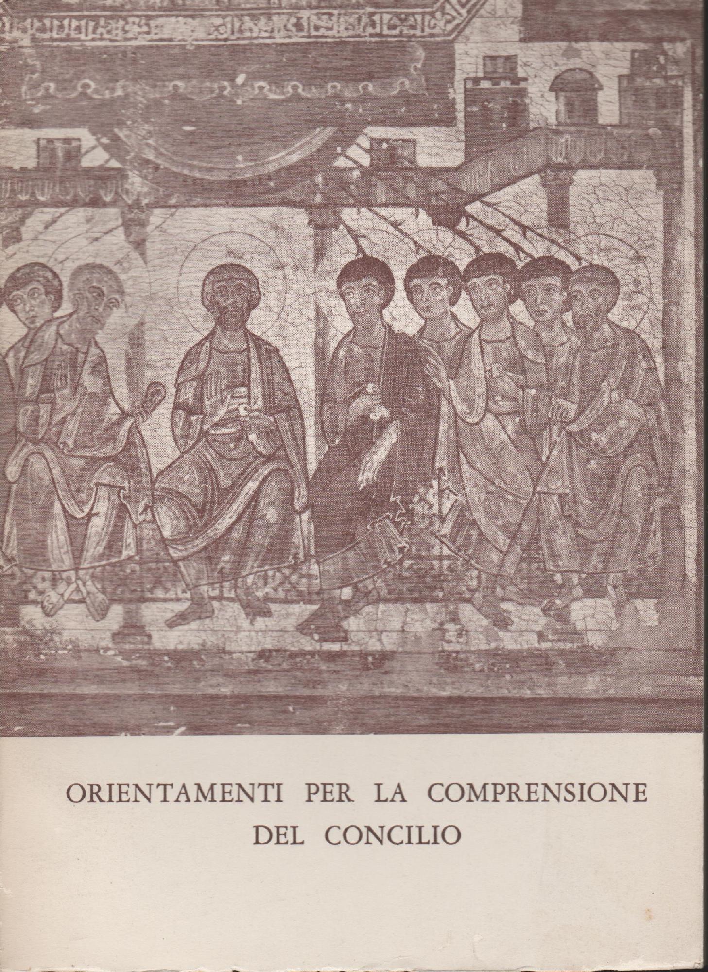 Orientamenti per la comprensione del concilio