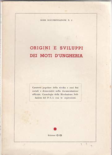 Origini e sviluppi dei moti d'Ungheria