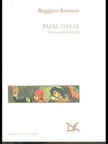 Paese Italia. Venti secoli di identità