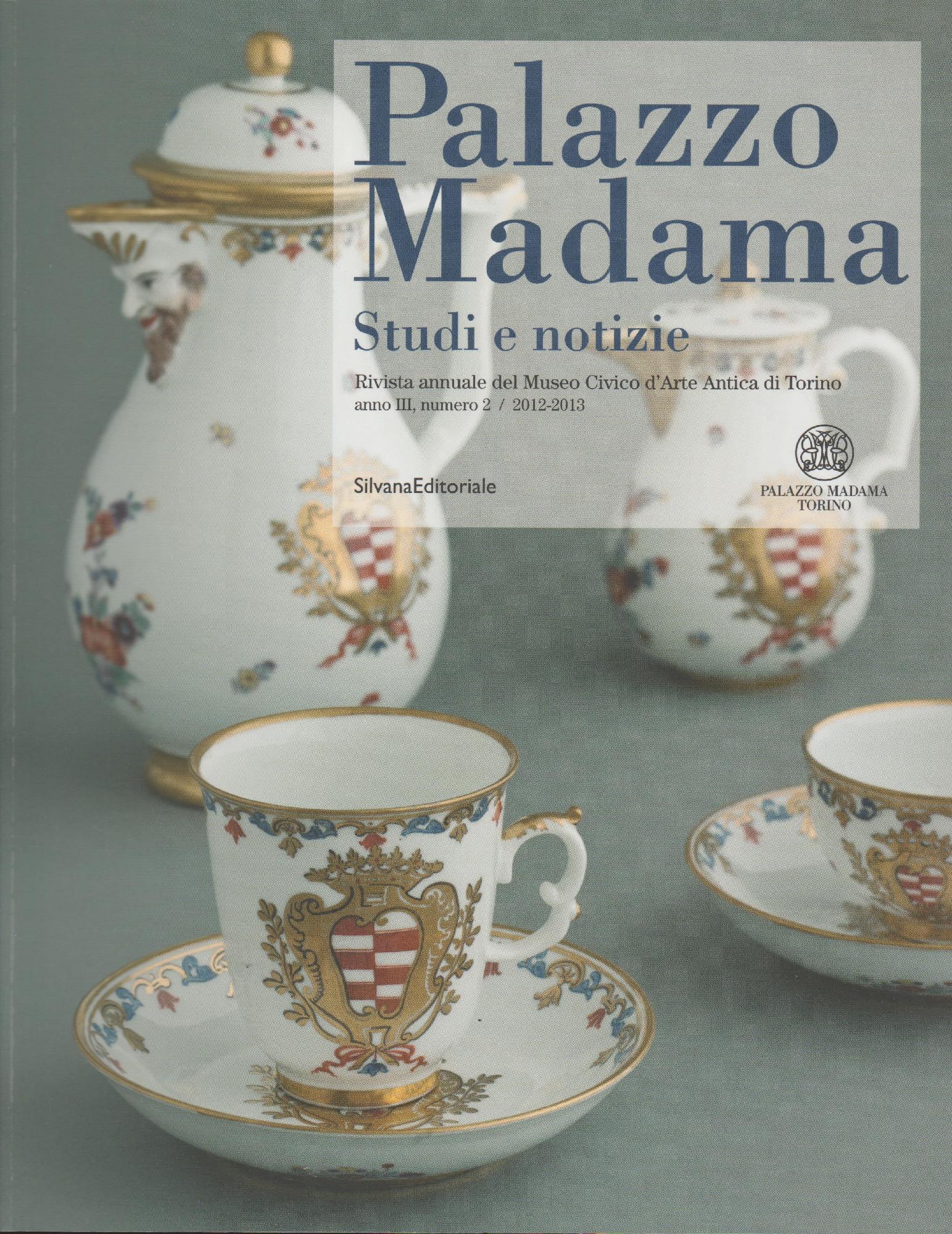 Palazzo Madama. Studi e notizie. Rivista annuale del Museo Civico …