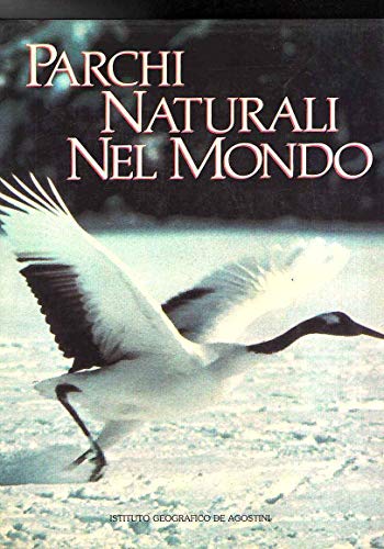 PARCHI NATURALI NEL MONDO