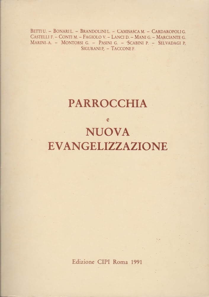 PARROCCHIA E NUOVA EVANGELIZZAZIONE