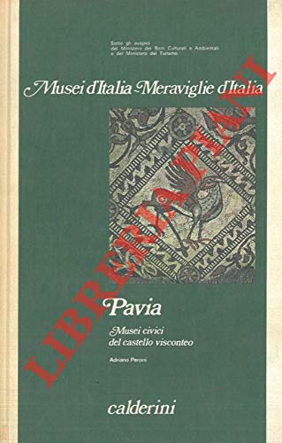 Pavia. Musei civici del castello visconteo.