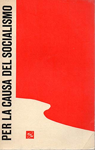 Per la Causa del socialismo