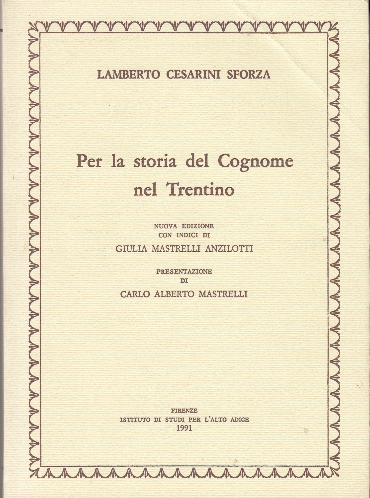 Per la storia del cognome nel Trentino