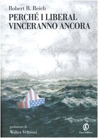 Perché i liberal vinceranno ancora