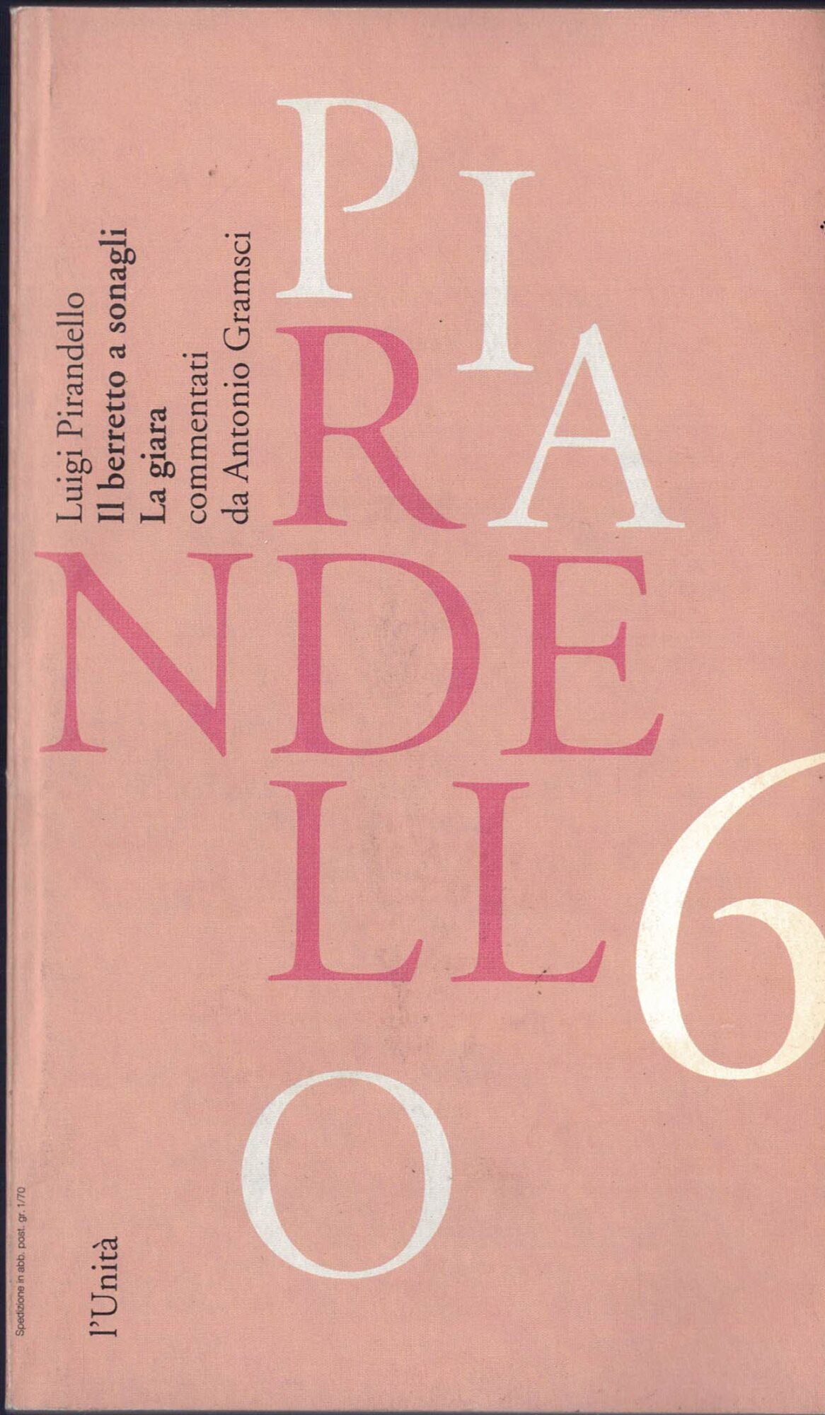 Pirandello 6. Il berretto a sonagli. La giara