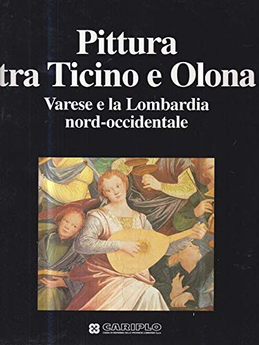 Pittura tra il Ticino e Olona - Varese e la …