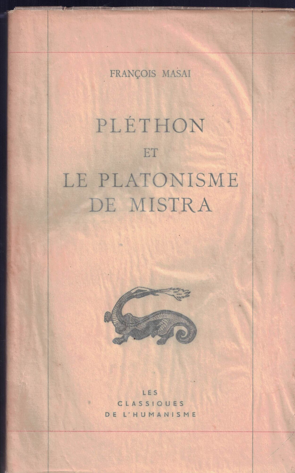 PLÉTHON ET LE PLATONISME DE MISTRA