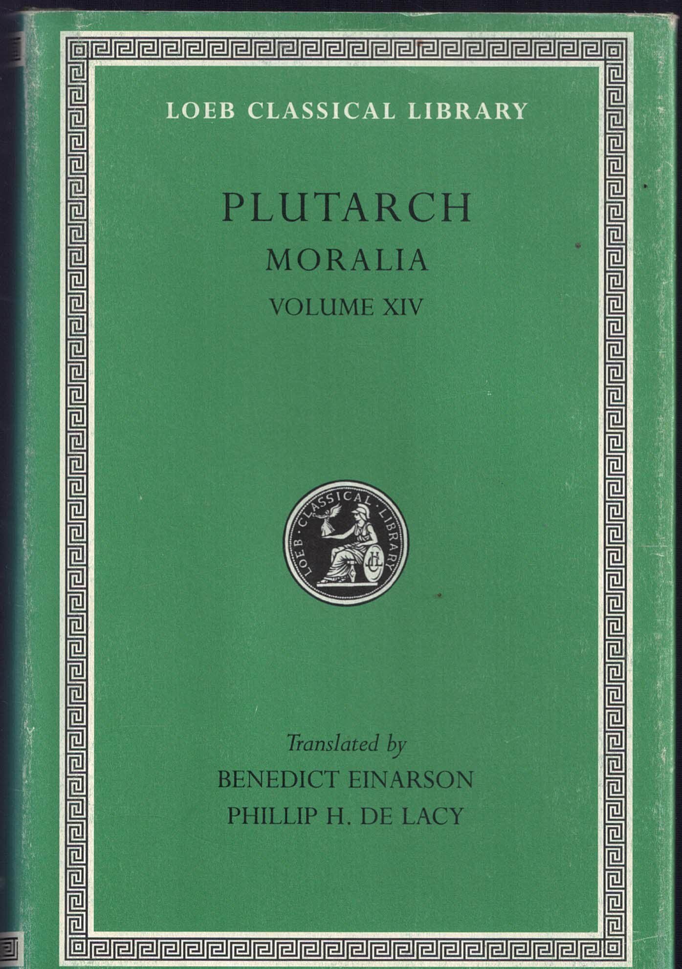 Plutarch Moralia: With an English Translation: That Epicurus Actually Makes …
