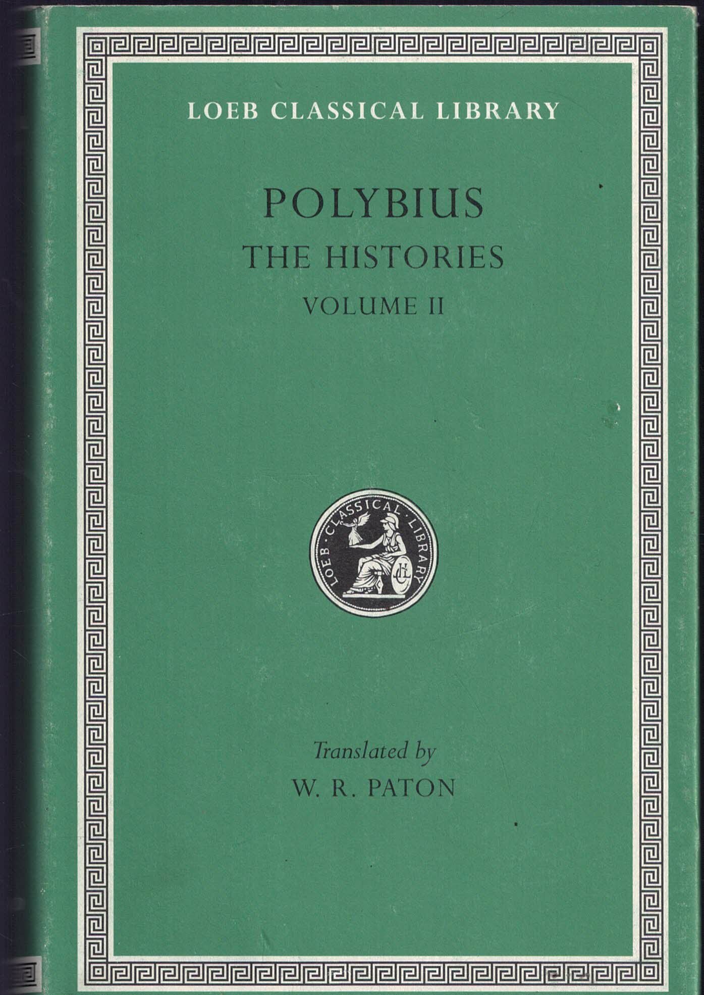 Polybius: The Histories Volume II