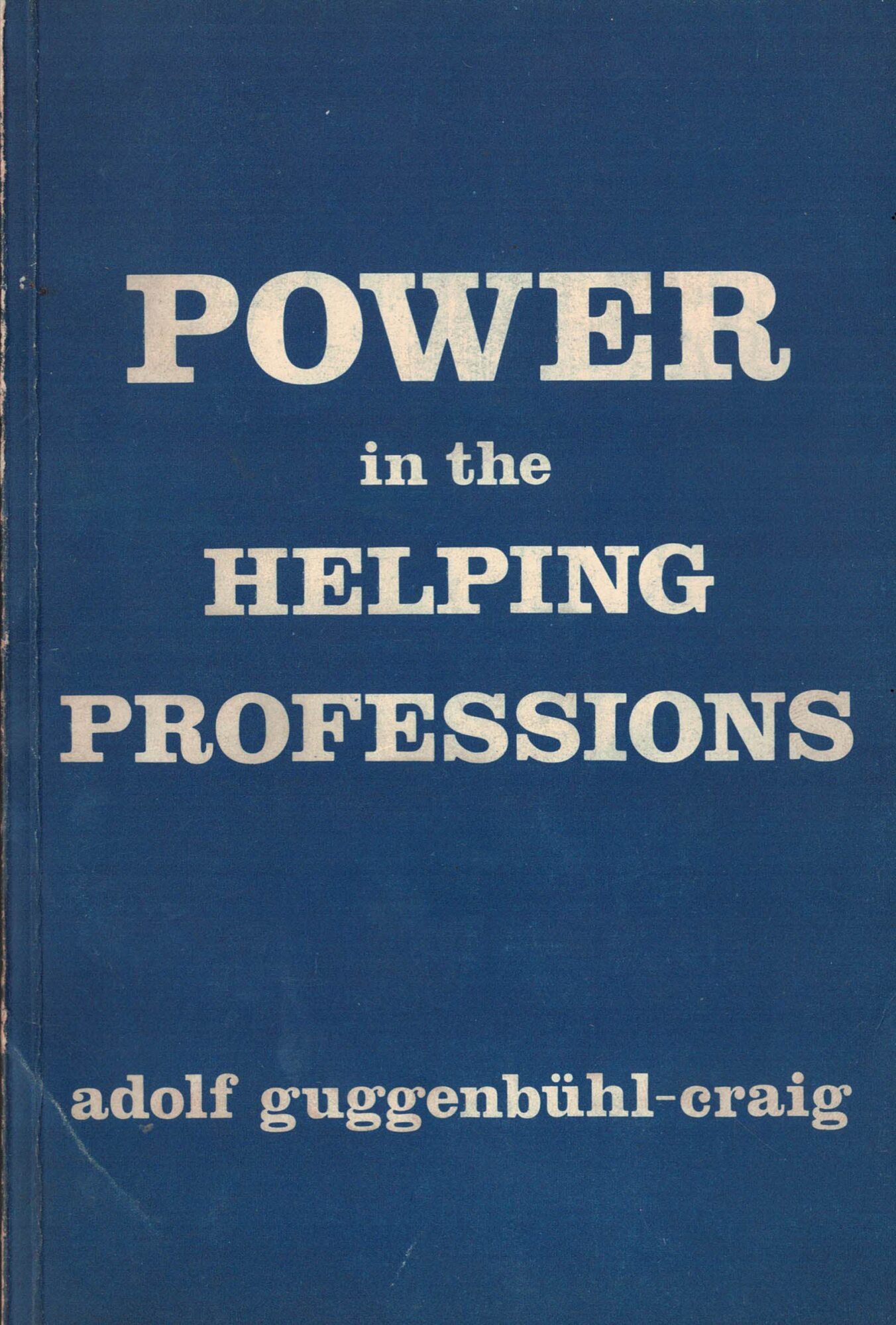 Power in the Helping Professions