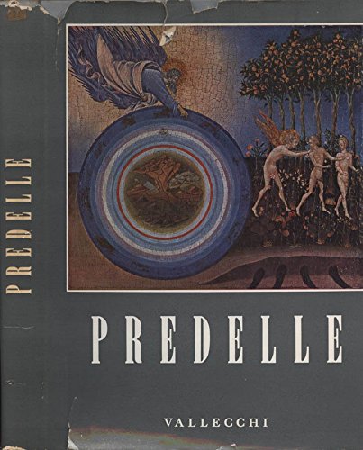 Predelle. Dal '200 al '500.