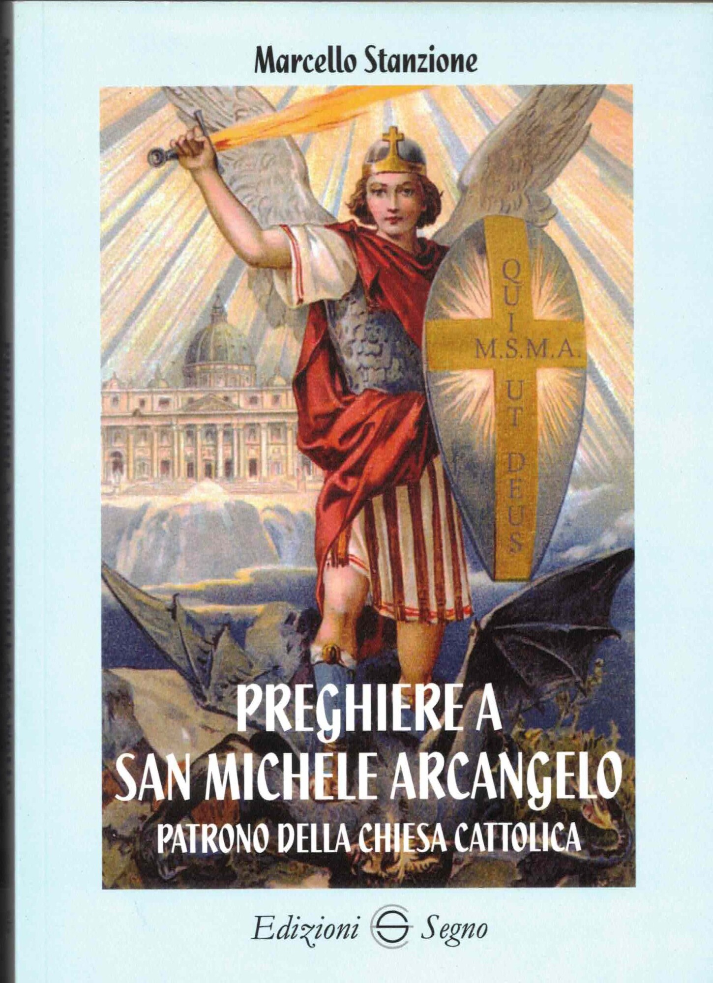 Preghiere a san Michele Arcangelo