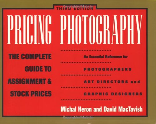 Pricing Photography: Complete Guide to Assignments and Stock Prices