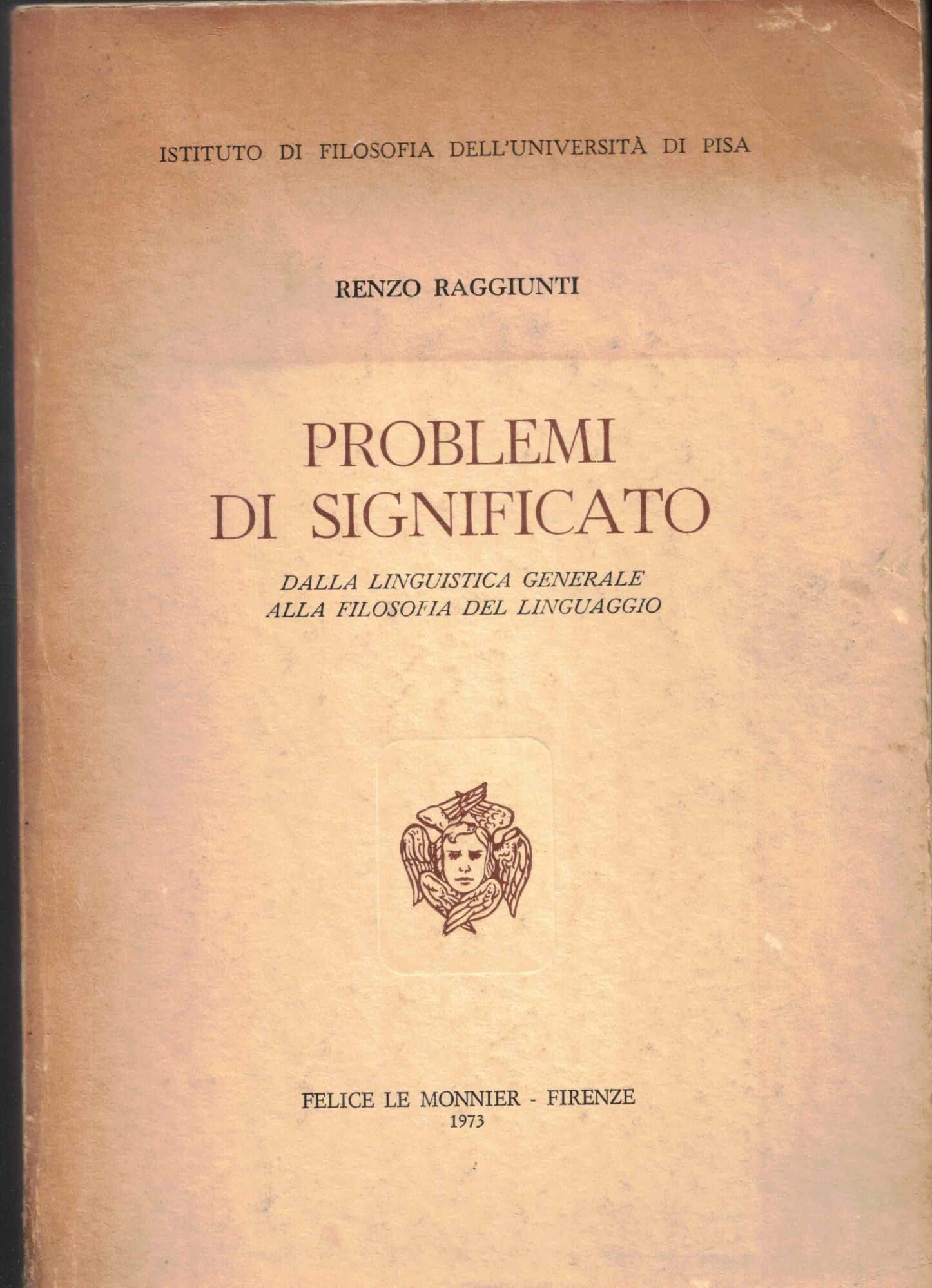 Problemi di significato dalla linguistica generale alla filosofia del linguaggio