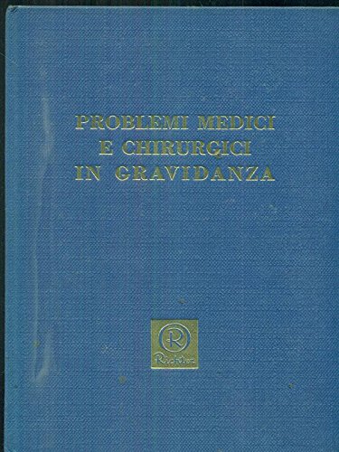 Problemi medici e chirurgici in gravidanza - supplemento al n …