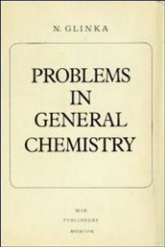 Problems in General Chemistry