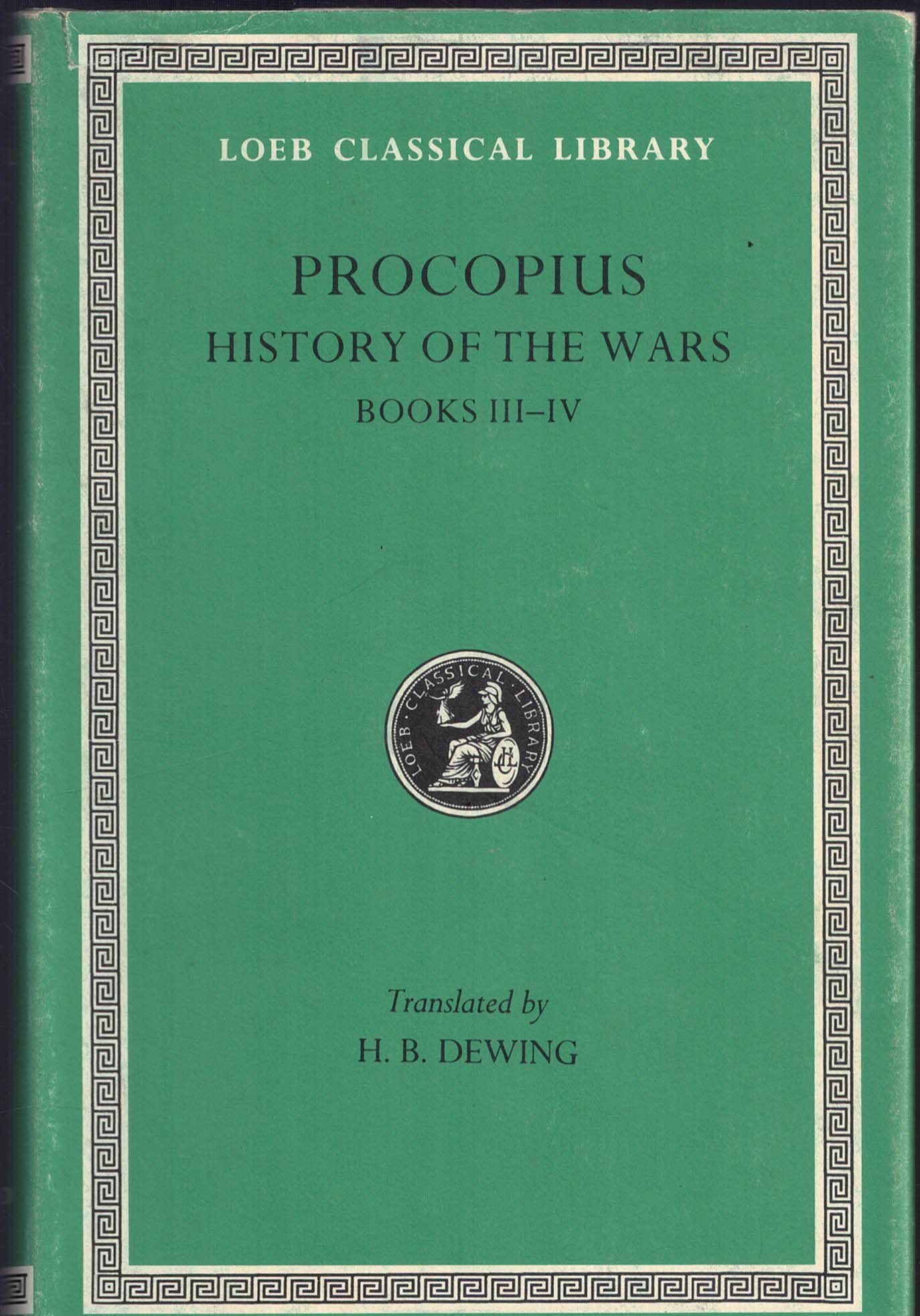 PROCOPIUS HISTORY OF THE WARS BOOK III-IV Vol. 2