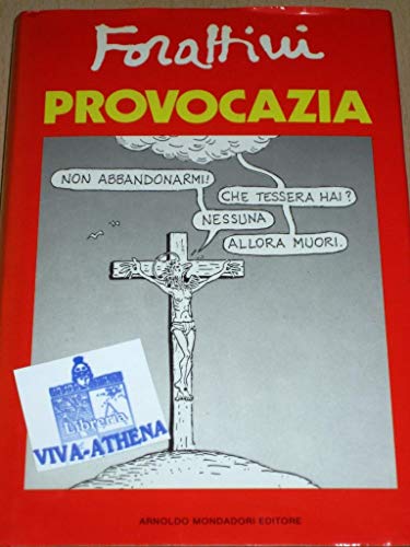 PROVOCAZIA - FORATTINI - MONDADORI 1986 [ZCS201]