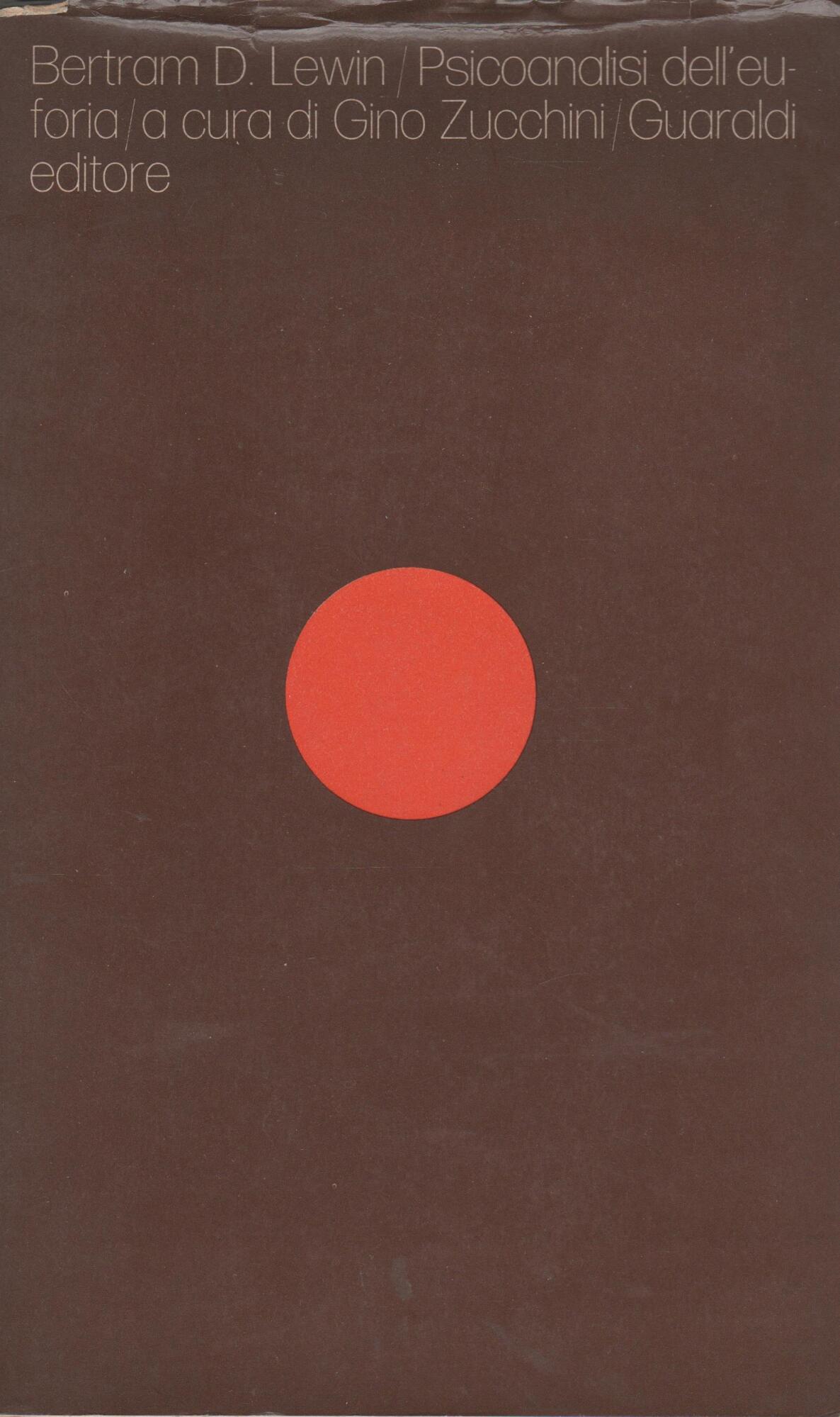 Psicoanalisi dell'euforia