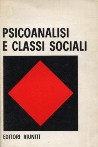 PSICOANALISI E CLASSI SOCIALI