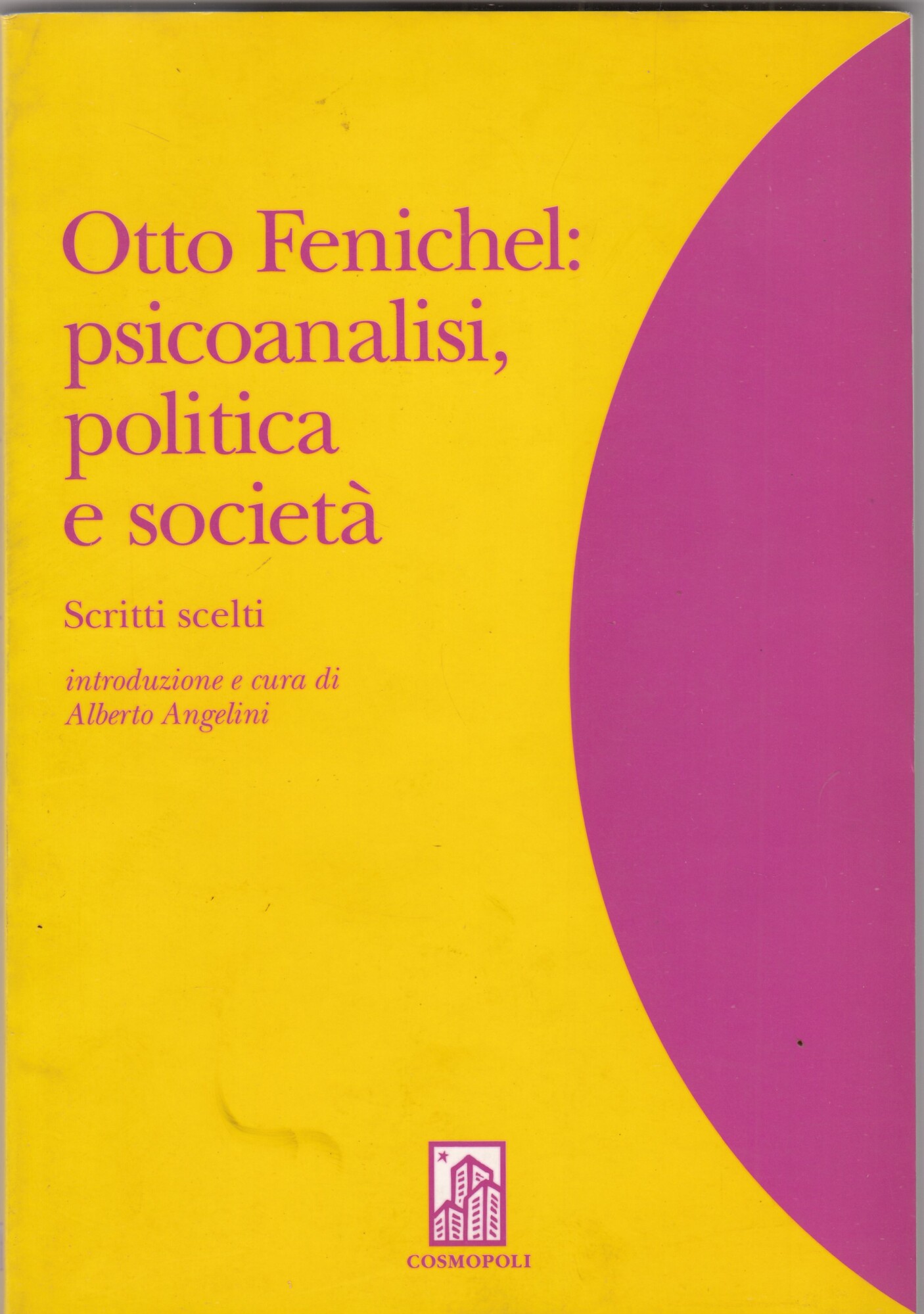 PSICOANALISI, POLITICA E SOCIETA