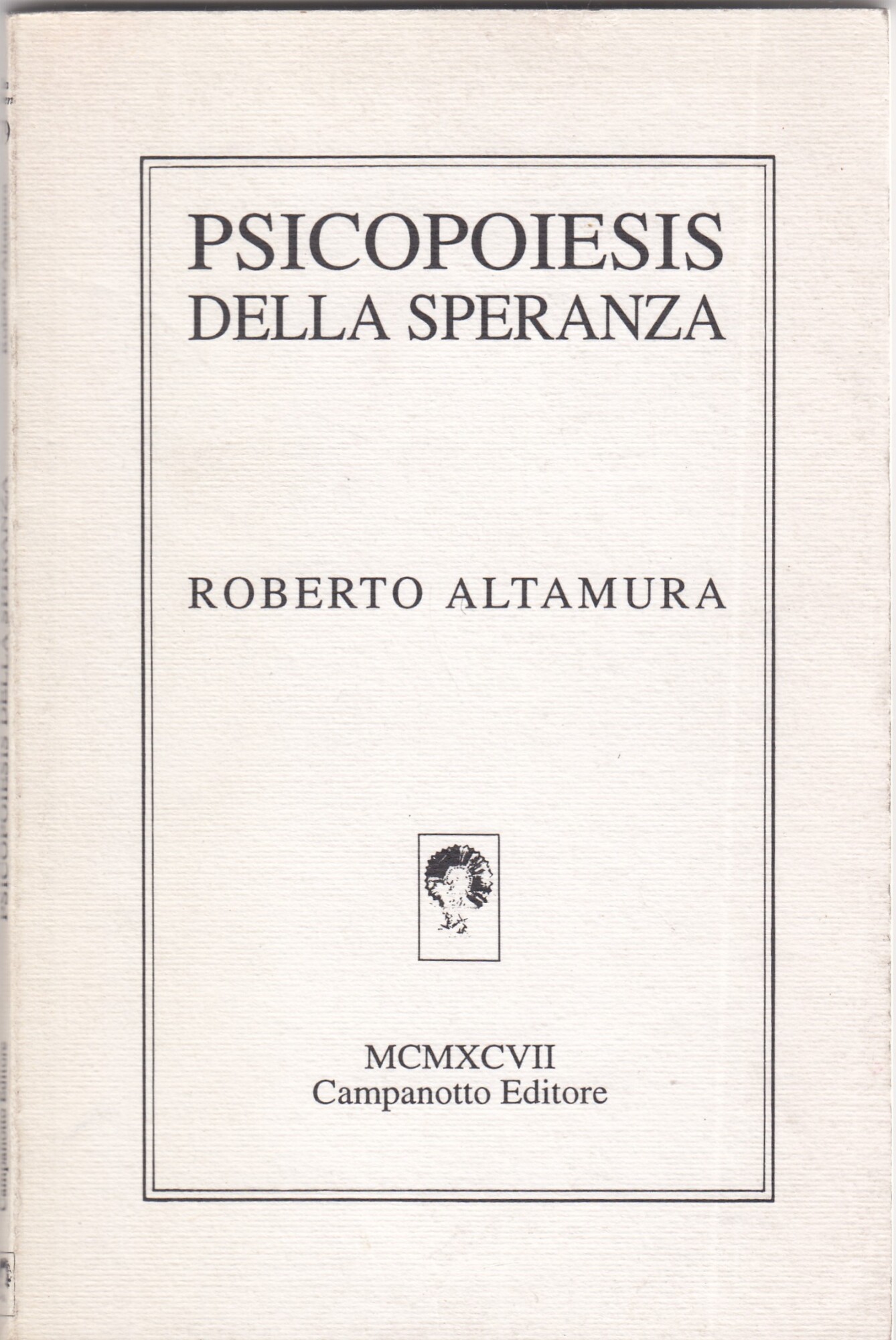Psicopoiesis della speranza