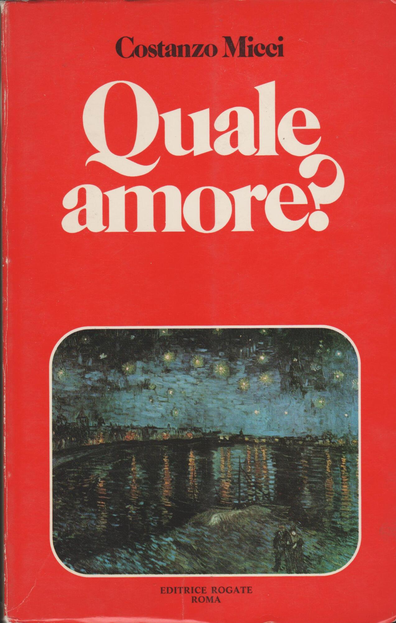 QUALE AMORE?