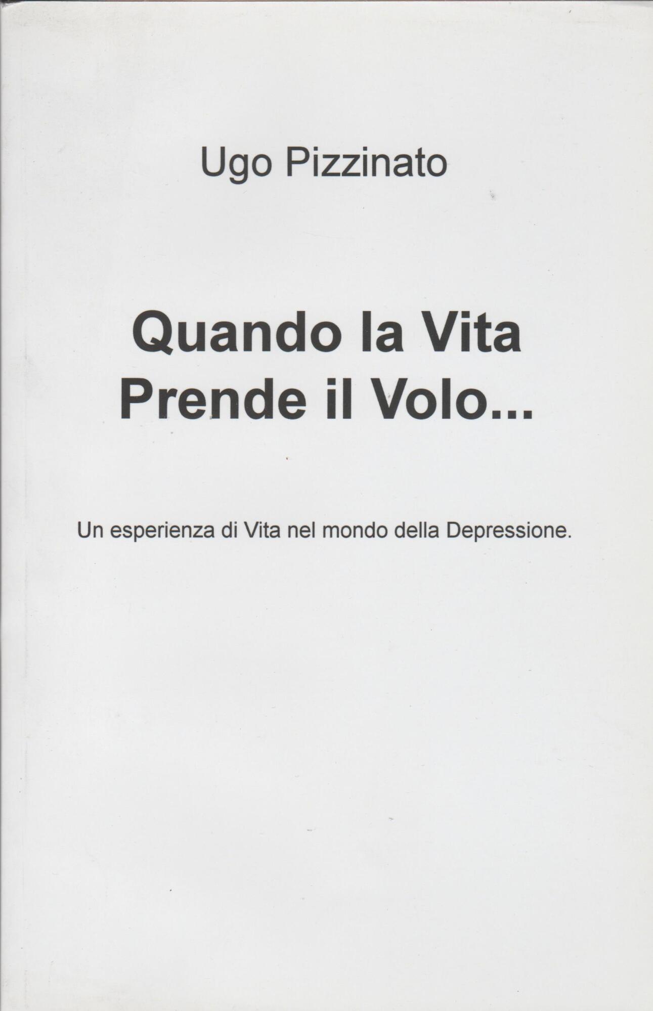 Quando la vita prende il volo. Un'esperienza di vita nel …