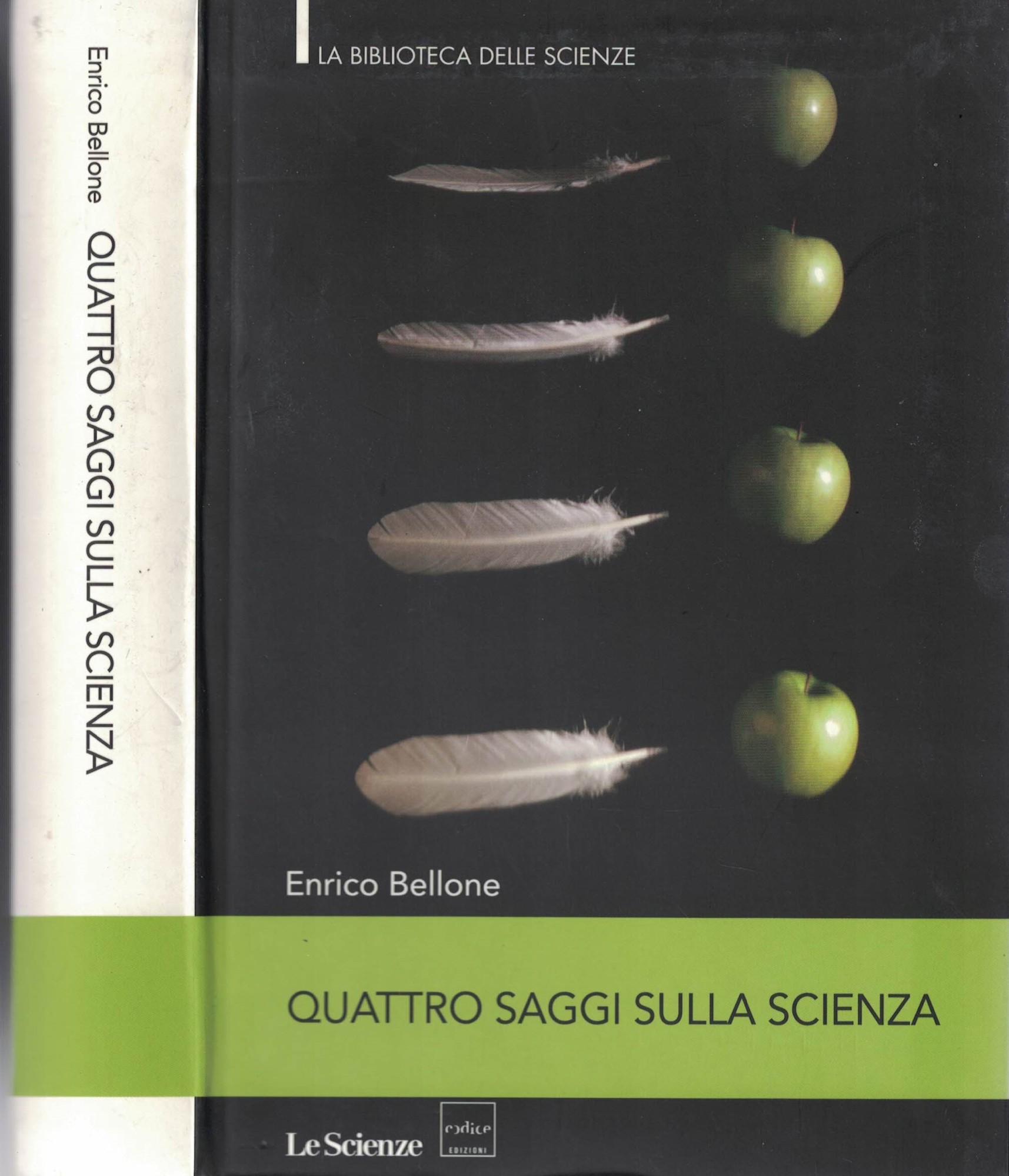 QUATTRO SAGGI SULLA SCIENZA Le Scienze 2012