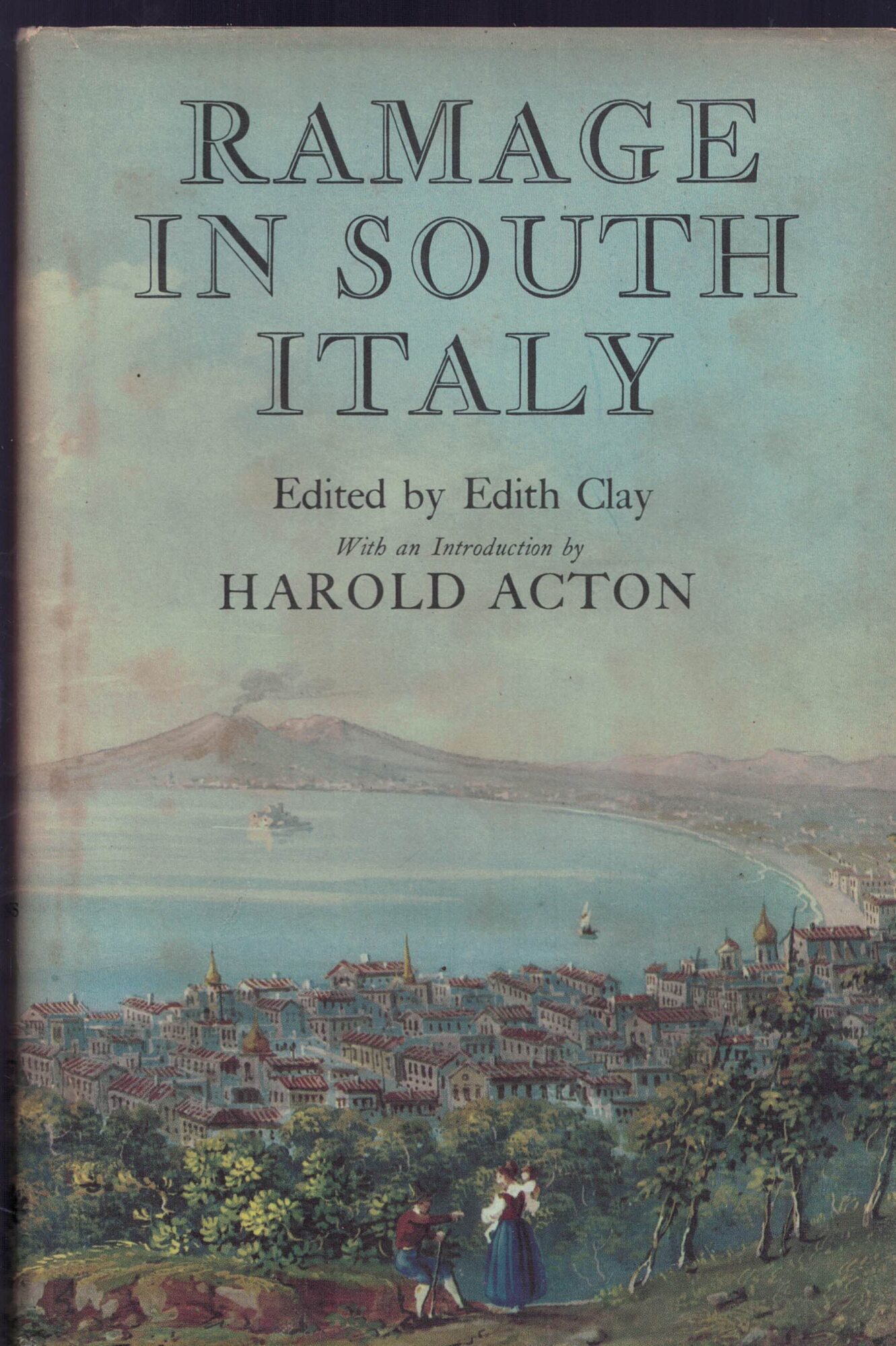 Ramage in South Italy: The Nooks and By-Ways of Italy …