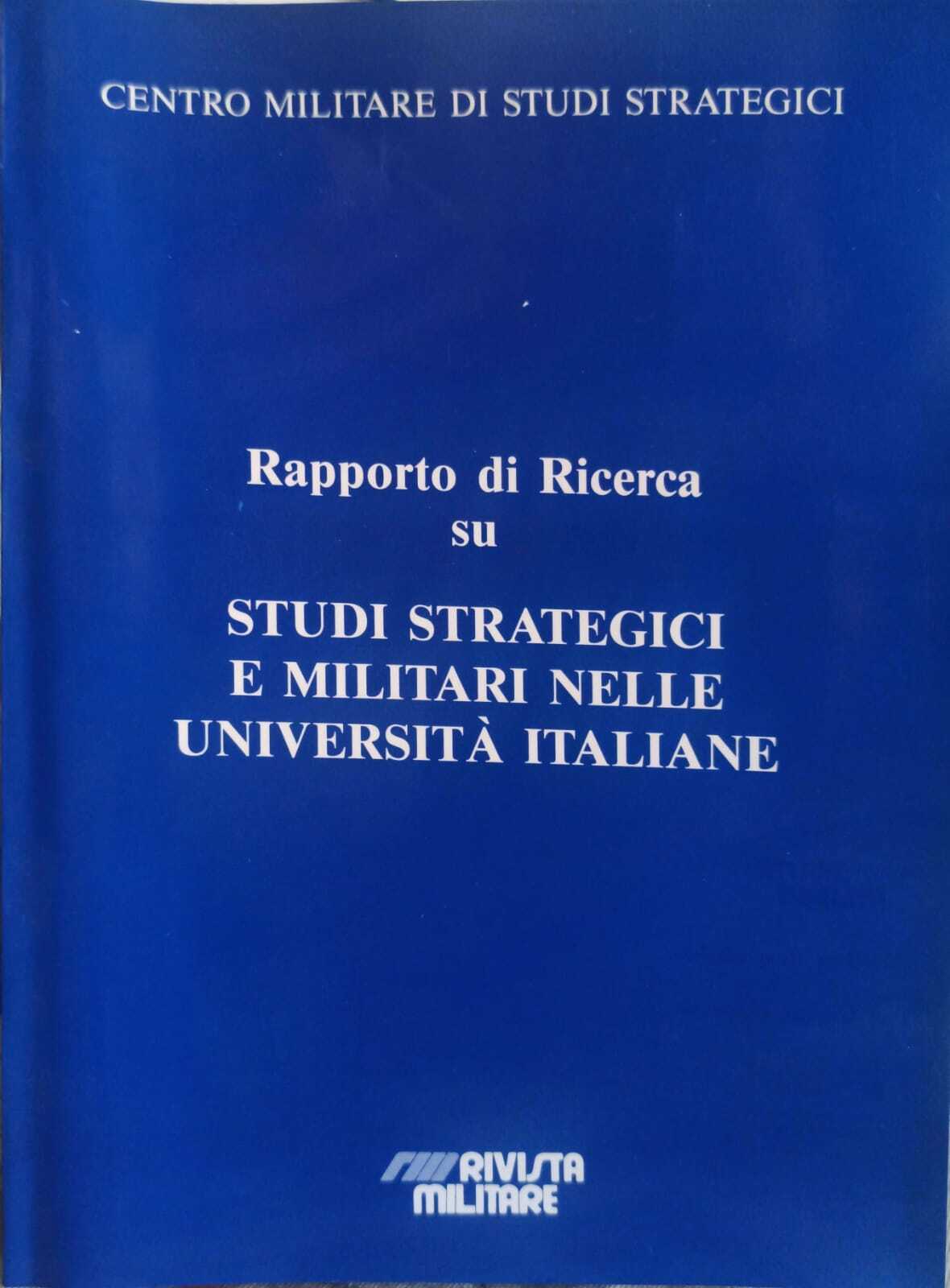 Rapporto di ricerca su studi strategici e militari nelle università …
