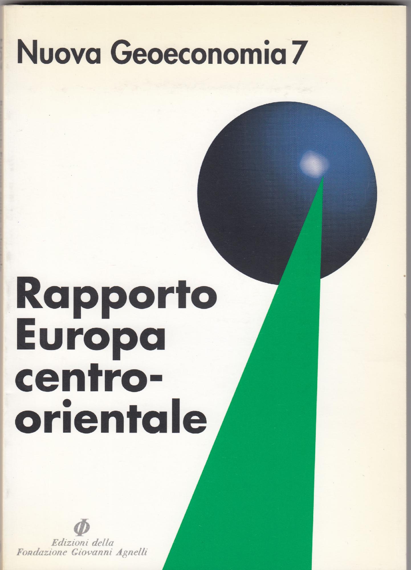 Rapporto Europa centro-orientale : competitività e cooperazione economica : l'Unione …