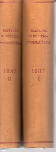 Rassegna di politica internazionale anno IV - 1937 - Vol. …
