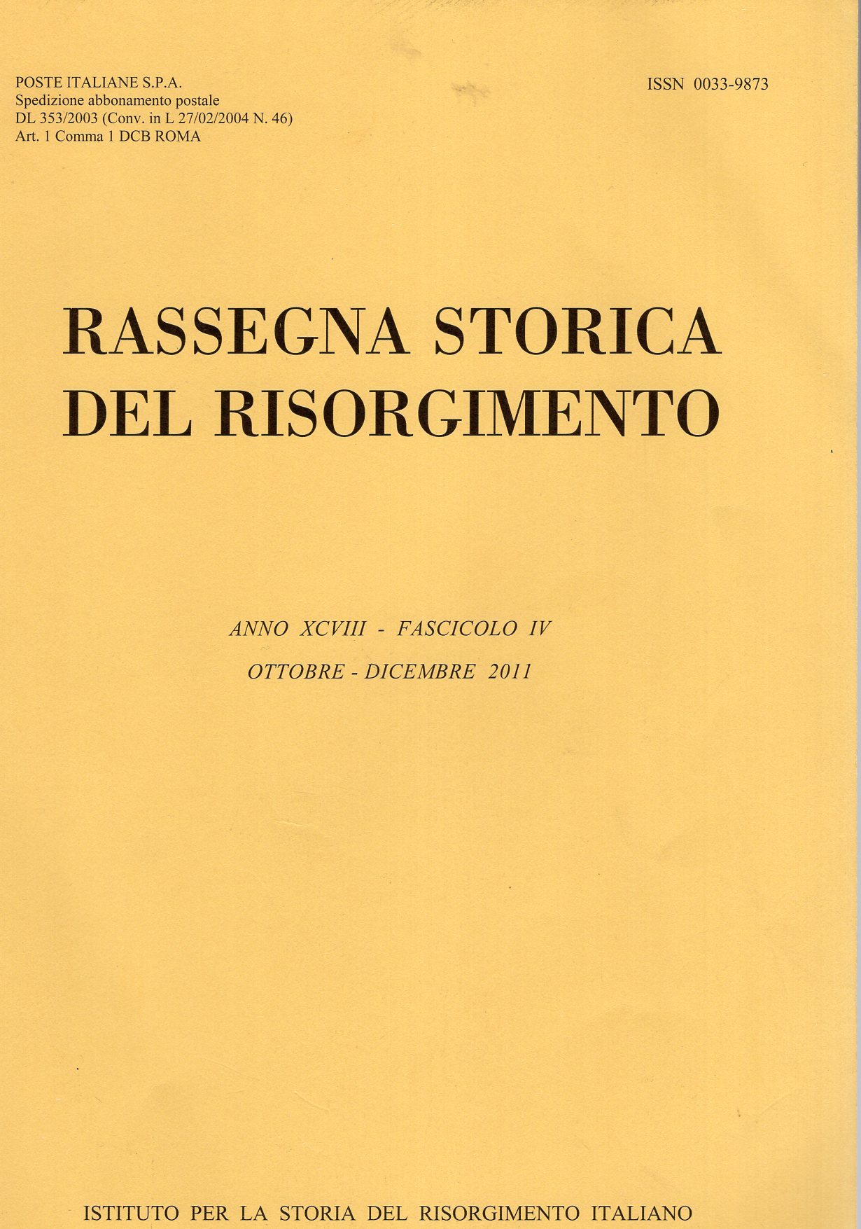 Rassegna storica del Risorgimento Anno XCVIII - Fascicolo IV - …