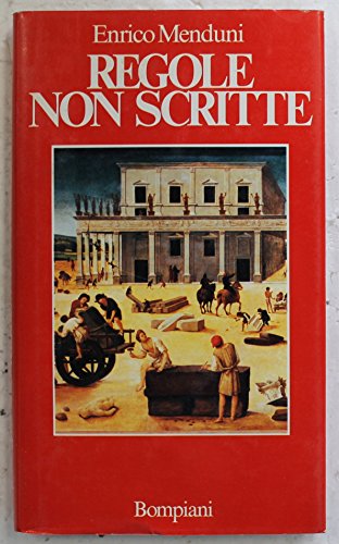 Regole non scritte - Prima Edizione