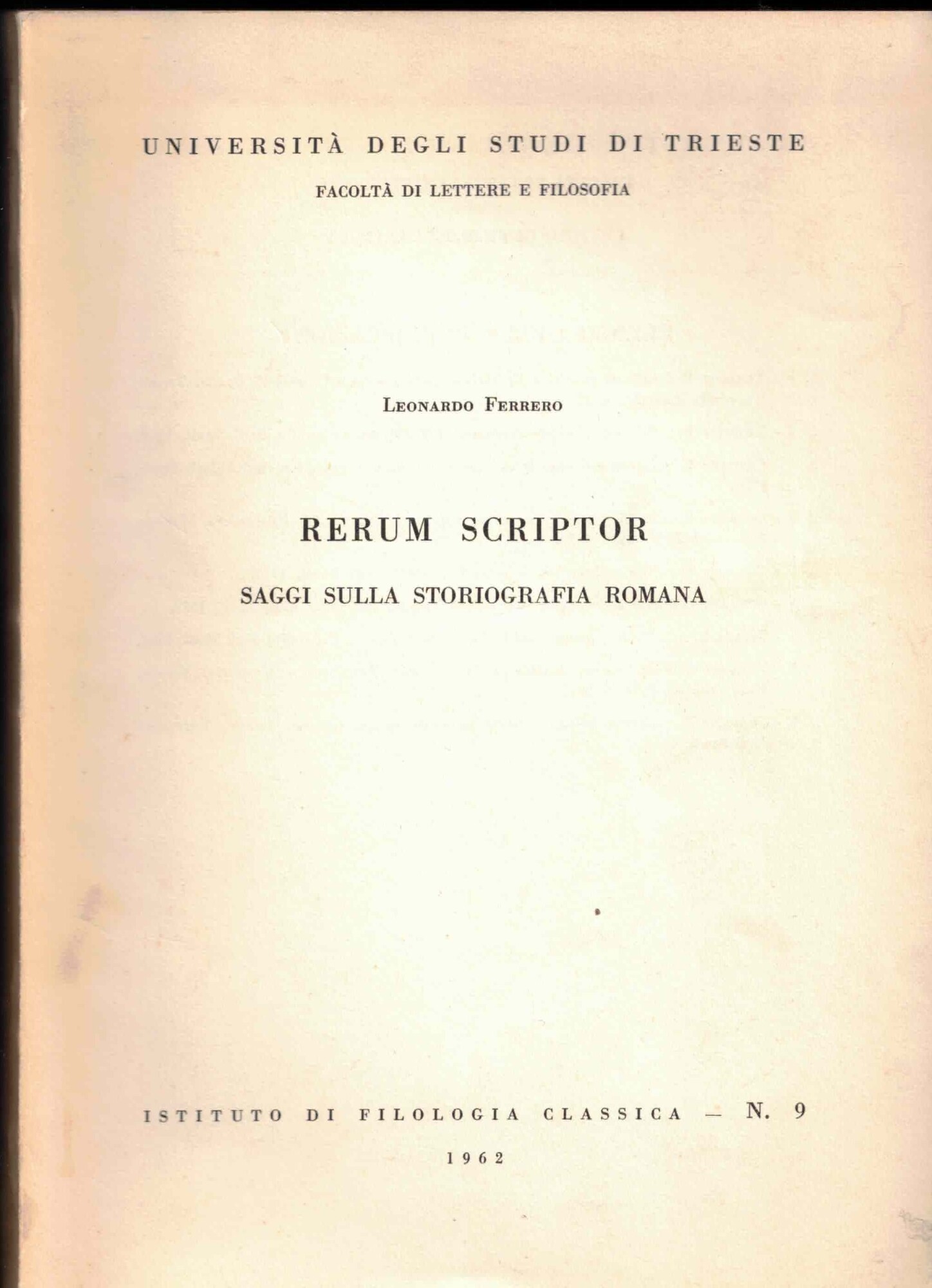 Rerum scriptor. Saggi sulla storiografia romana (1962)