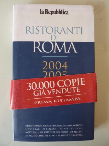 RISTORANTI DI ROMA 2004 - 2005