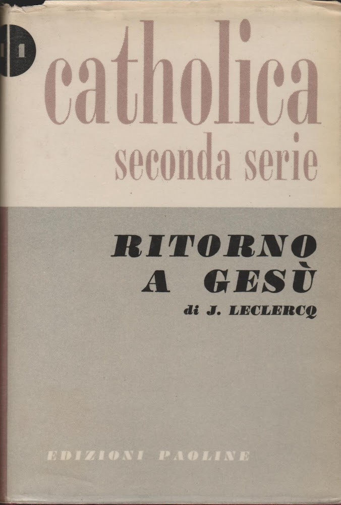 Ritorno a Gesù.