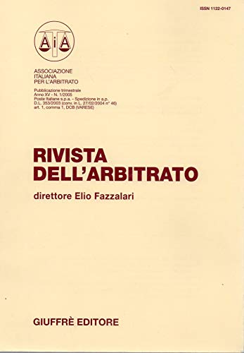 Rivista dell'Arbitrato anno XV n. 1/2005