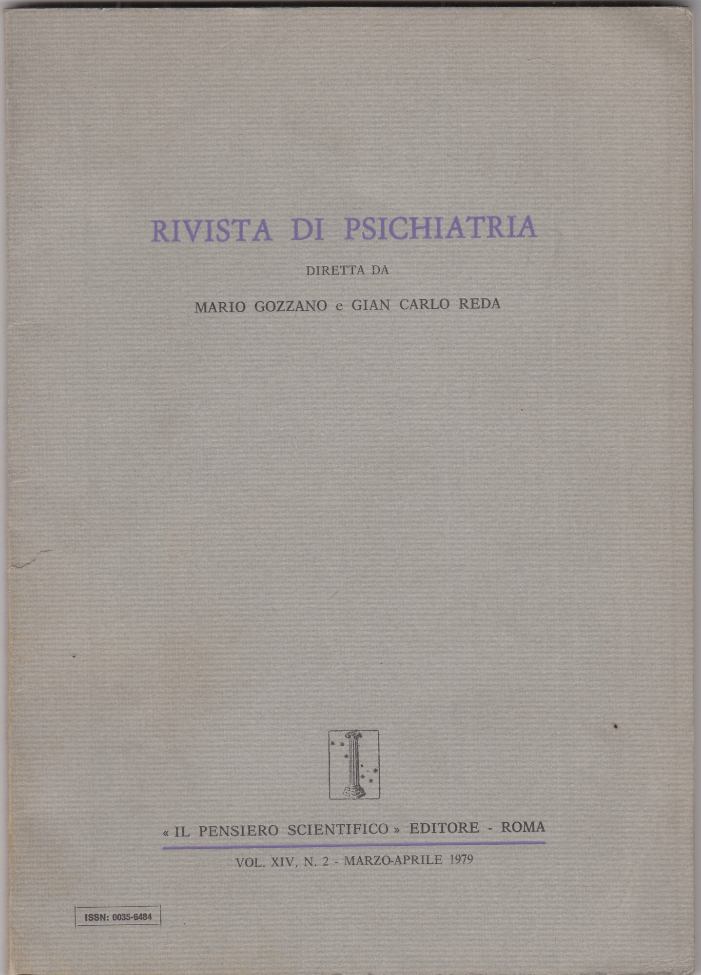 Rivista di psichiatria.Vol XIV, N 2 Marzo-Aprile 1979